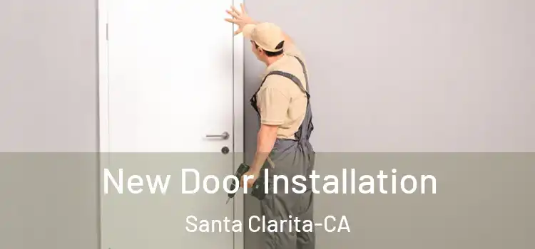  New Door Installation Santa Clarita-CA
