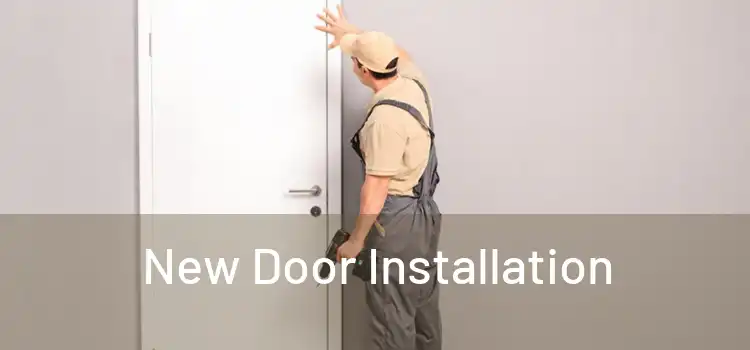  New Door Installation 